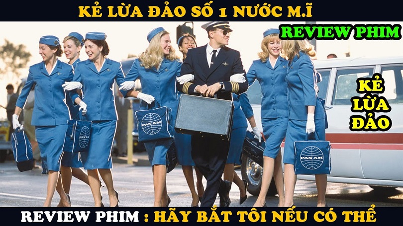 Review Phim Catch Me If You Can