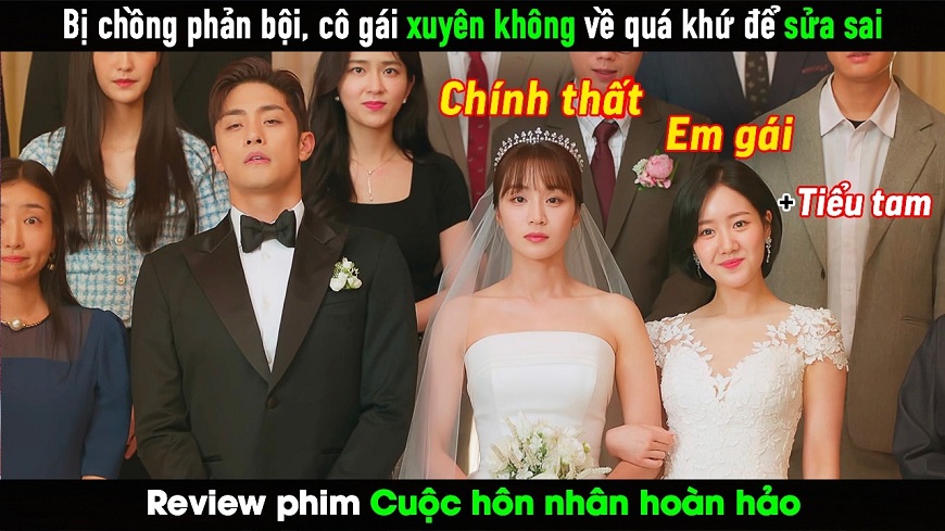 Review Phim Cuộc Hôn Nhân Hoàn Hảo