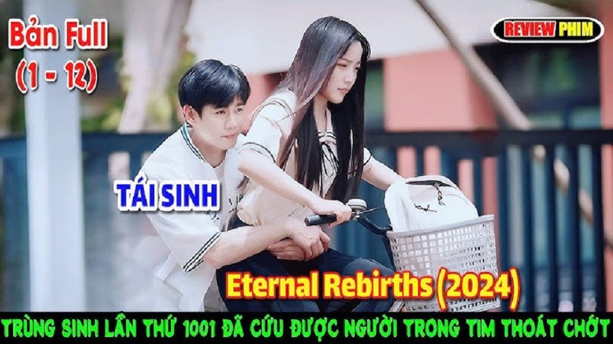 Review Phim Tái Sinh (Eternal Rebirths)